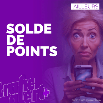 Votre solde de points sur votre app de navigation ?